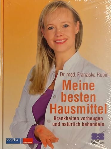 Buchcover von 'Meine besten Hausmittel' von Dr. med. Franziska Rubin