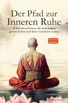 Inspirierende buddhistische Zen-Geschichte im Buch
