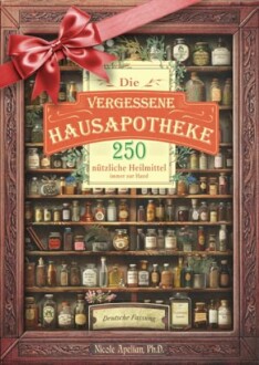 Die vergessene Hausapotheke